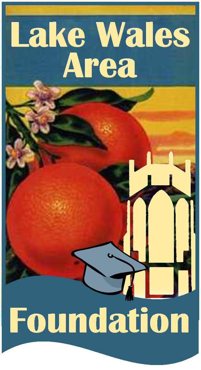 Lake Wales Area Foundation Lake Wales Area Chamber of Commerce and EDC